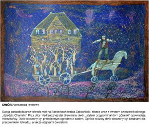 Obraz namalowany farbami przedstawiający mężczyznę łapiącego równowagę stojąc na grzbiecie szarego konia, którego kopyta są kołami, i który jest zaprzężony do szarego wozu wypełnionego rosnącymi drzewami zza których wyłania się drewniany dwór z rozświelonymi oknami. Scena jest osadzona w klimacie nocy i w poświacie pełni księżyca, dlatego koła wozu i konia rzucają wyraziste cienie. Całość w kolorystyce garnatowo-szaro-fioletowo-złocistej